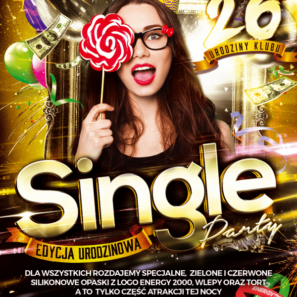 SINGLE PARTY – Edycja Urodzinowa