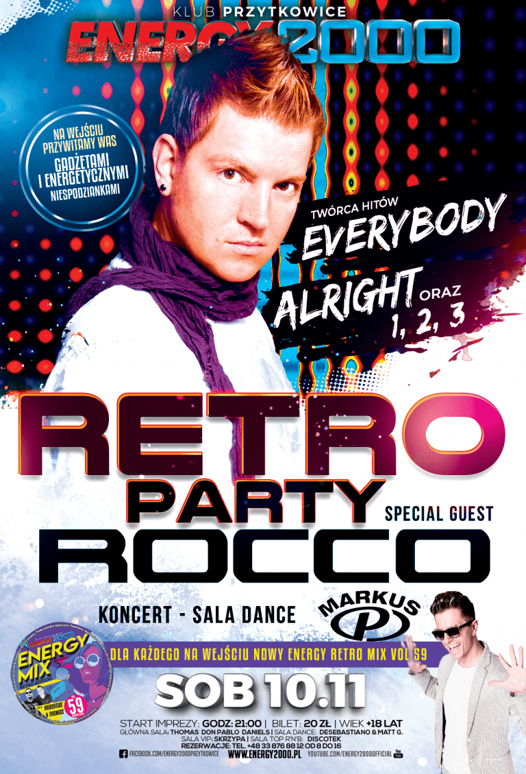 Dj Rocco – Retro Party ★ Markus P – Koncert Sala Dance