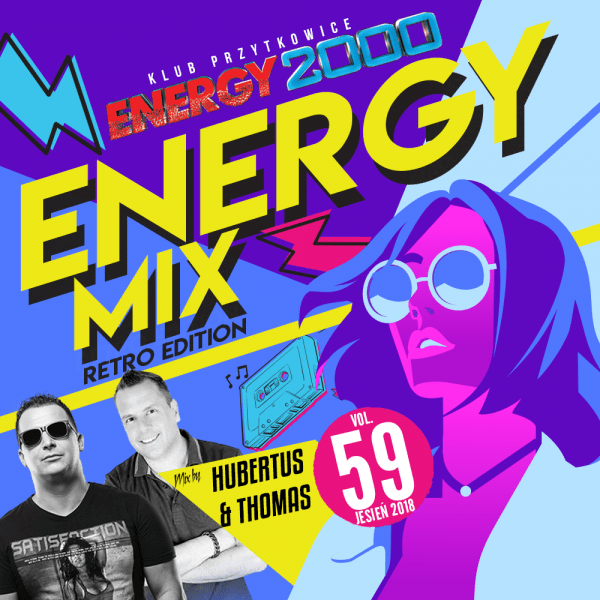 Energy Mix vol 59-2018 Retro Hands Up Edition pres Thomas & Hubertus