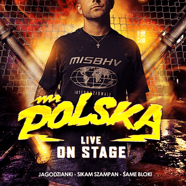 MR. POLSKA ☆ LIVE ON STAGE