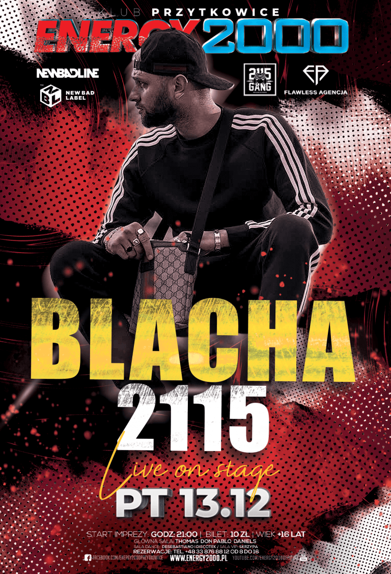 Blacha ☆ 2115 ☆ Hip-Hop Night