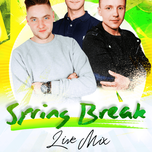 SPRING BREAK ★ SKRZYPA/ ALEX S/ DWAVE