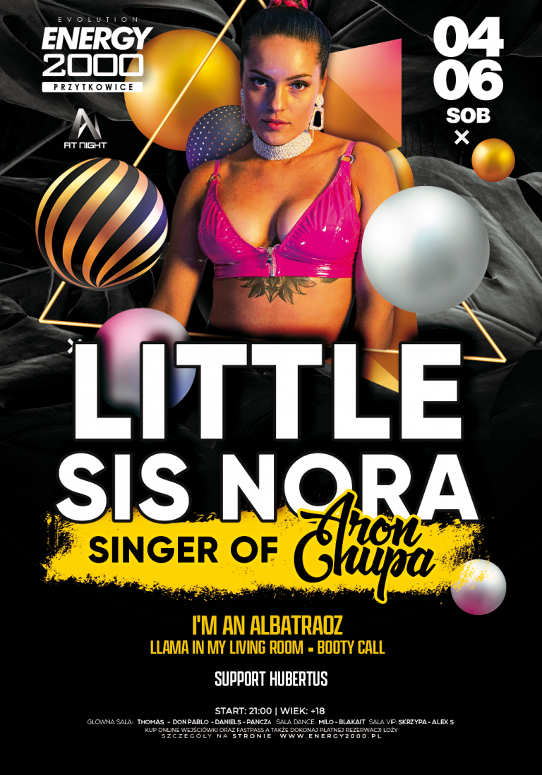 LITTLE SIS NORA ☆ ARON CHUPA SINGER ☆ LIVE ON STAGE