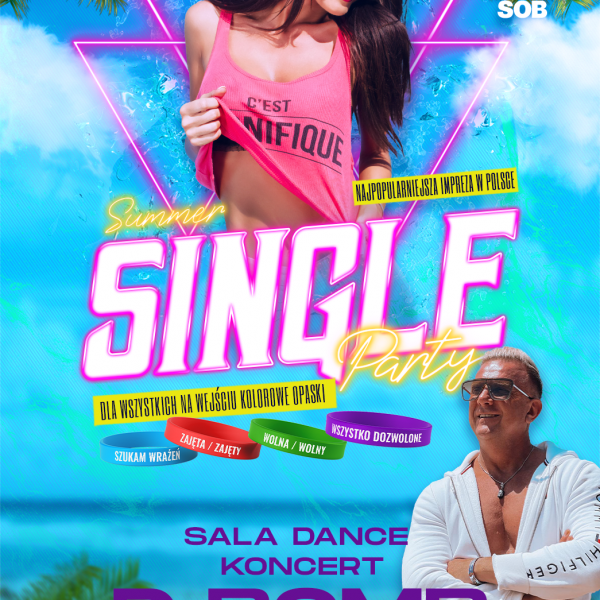 SINGLE PARTY ☆ SALA DANCE – D-BOMB