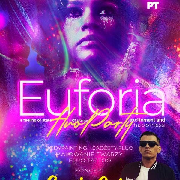 EUFORIA ☆ FLUO PARTY ☆ CYPIS