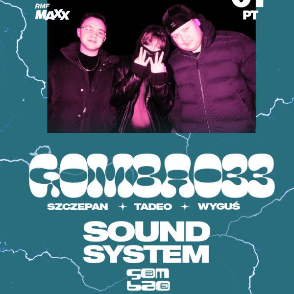 GOMBAO 33 ☆ Soundsystem Tour