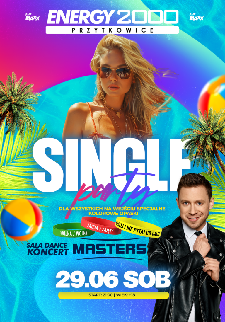 SINGLE PARTY ☆ KONCERT MASTERS – sala dance