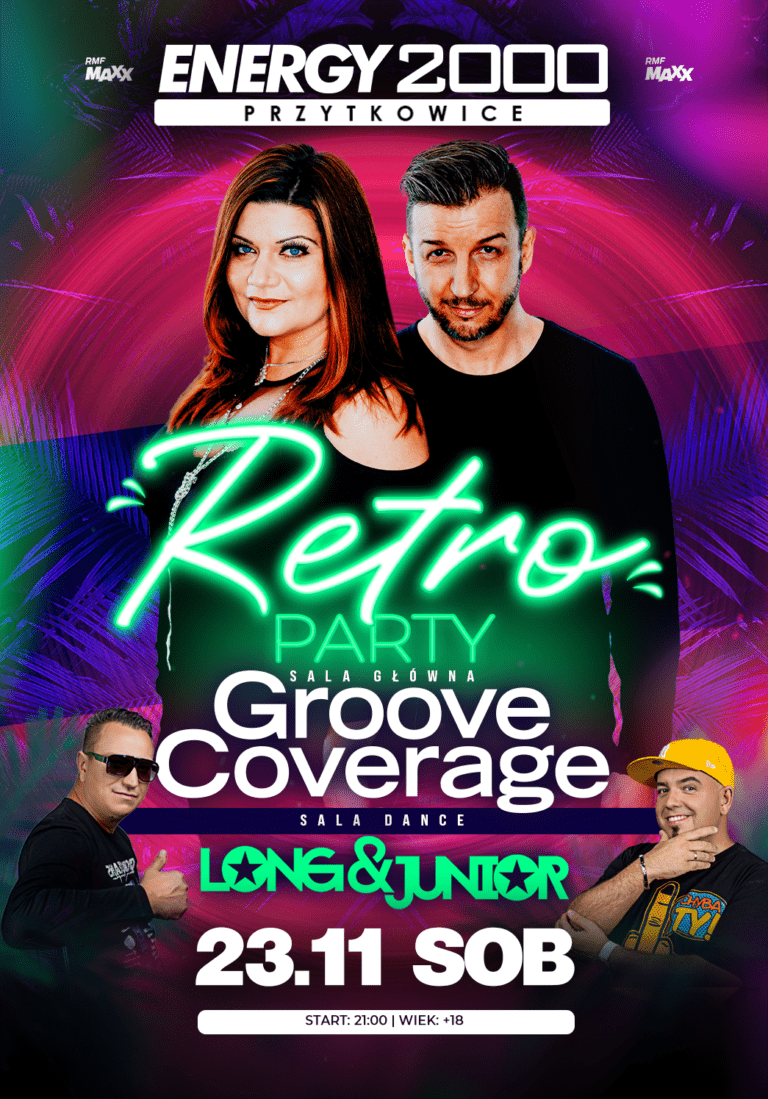 RETRO PARTY ☆ GROOVE COVERAGE ☆ LONG & JUNIOR – sala dance