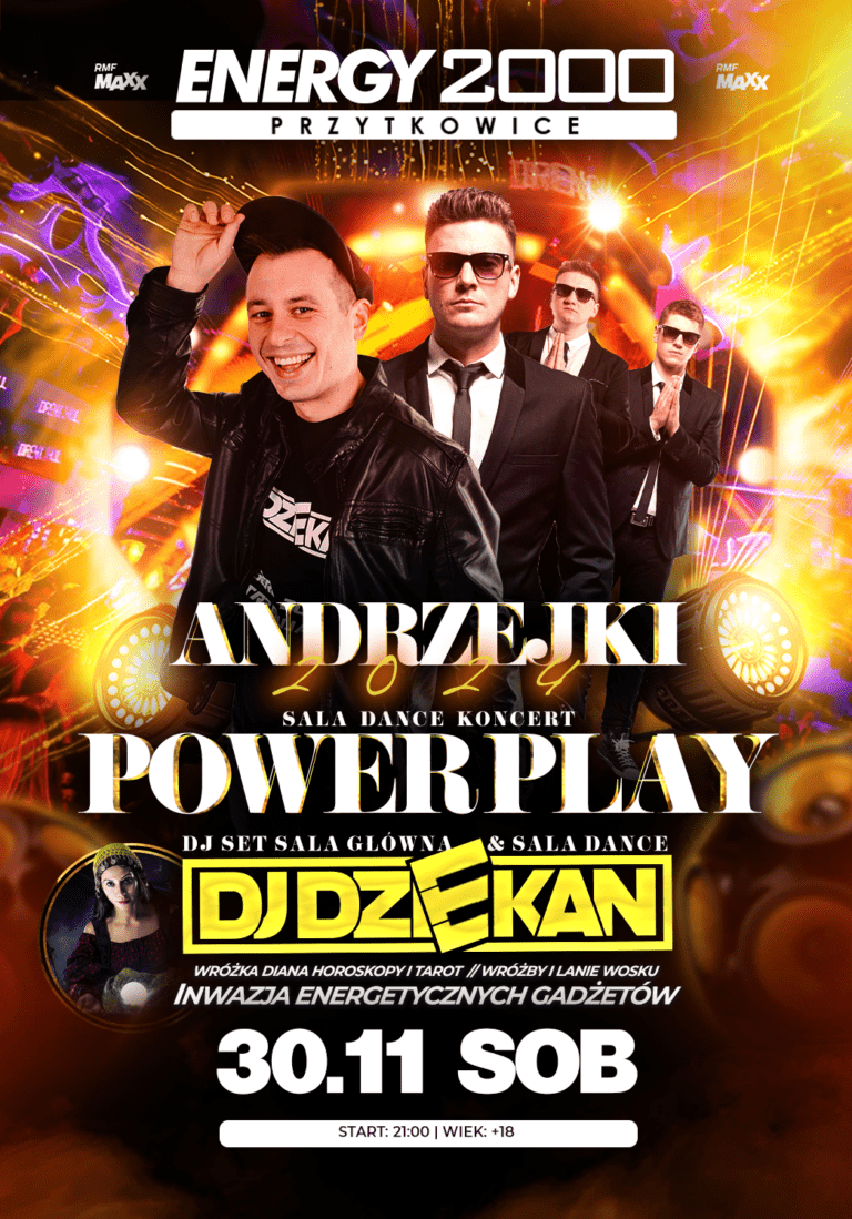 ANDRZEJKI 2024 ☆ DJ DZIEKAN ☆ POWER PLAY – sala dance