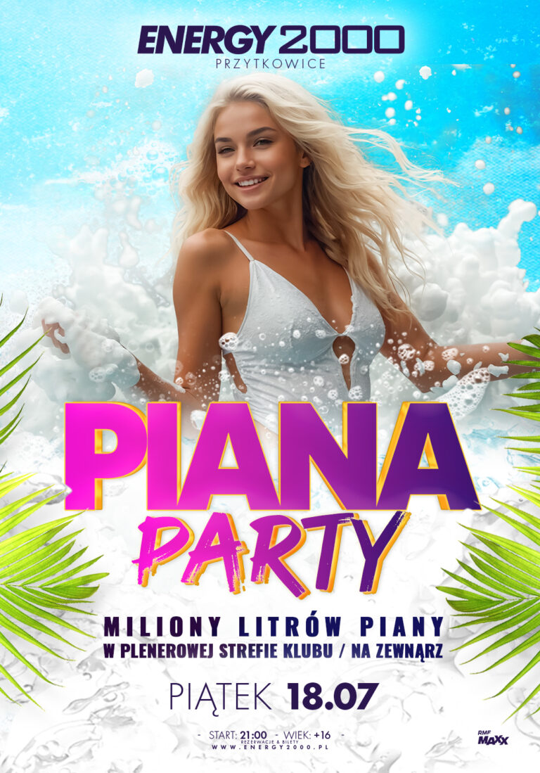 PIANA PARTY ☆ W PLENEROWEJ STREFIE KLUBU