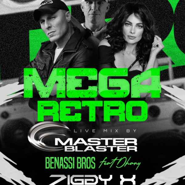 RETRO PARTY ☆ MASTER BLASTER & ZIGGY X & BENASSI BROS ft. DHANY
