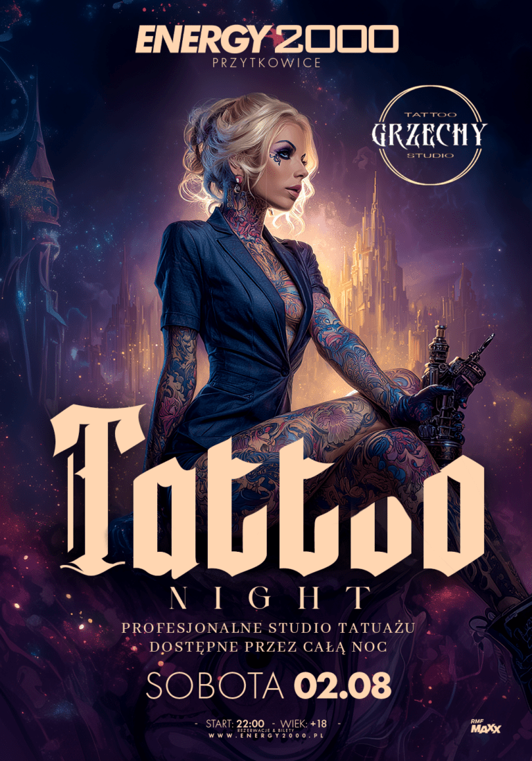 TATTOO NIGHT ☆ GRZECHY TATTOO