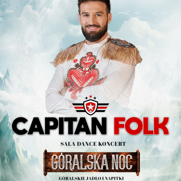 GÓRALSKA NOC ☆ CAPITAN FOLK – sala dance