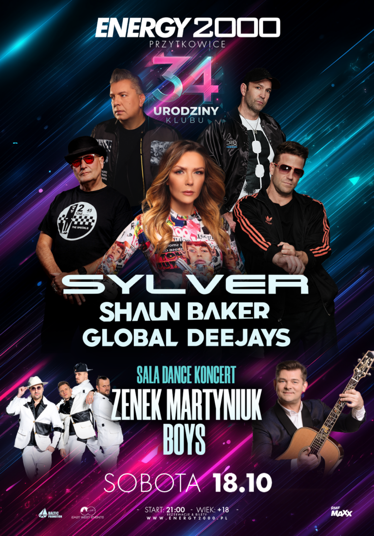 34 URODZINY KLUBU ☆ SYLVER/ SHAUN BAKER/ GLOBAL/ DEEJAYS/ ZENON MARTYNIUK/ BOYS