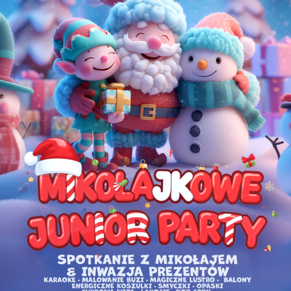 MIKOŁAJKOWE JUNIOR PARTY ☆ Niedziela 07.12