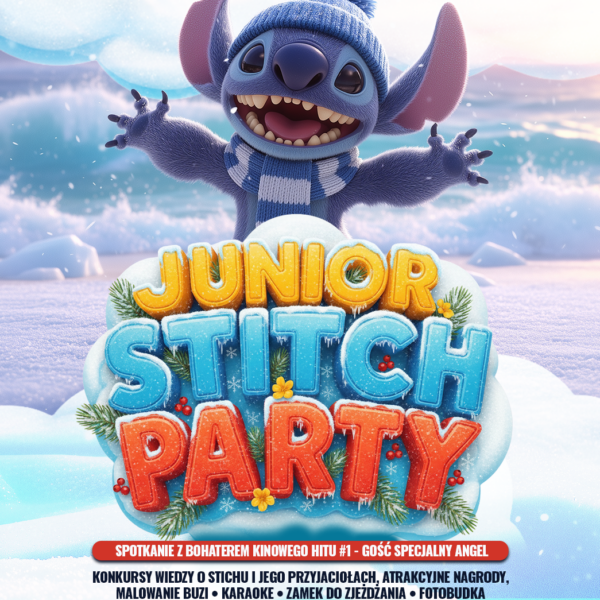 JUNIOR STITCH PARTY ☆ FERIE ZIMOWE ☆ Niedziela 01.02