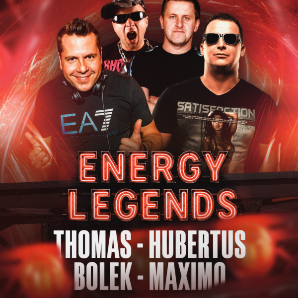 ENERGY LEGENDS ☆ HUBERTUS/ THOMAS/ BOLEK/ MAXIMO