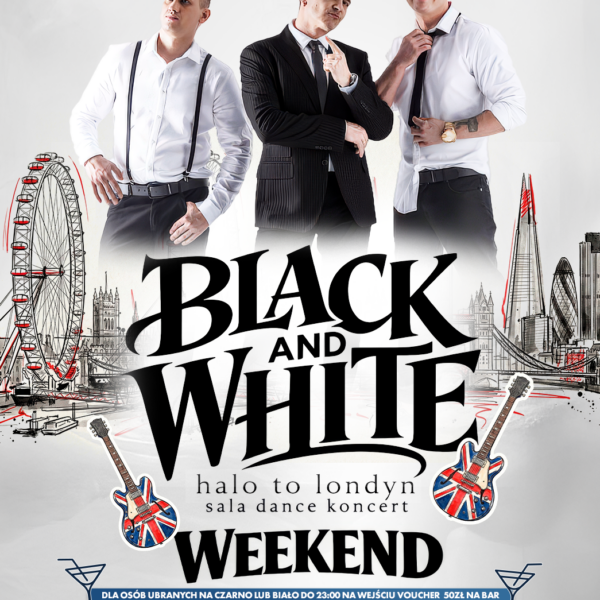BLACK & WHITE PARTY ☆ ZESPÓŁ WEEKEND – sala dance