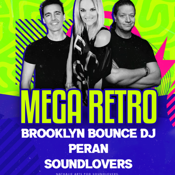 MEGA RETRO ☆ BROOKLYN BOUNCE & PERAN & SOUNDLOVERS