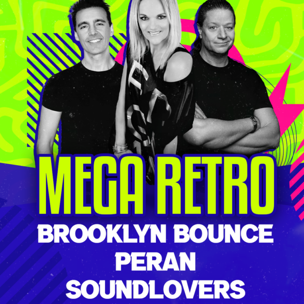 MEGA RETRO ☆ BROOKLYN BOUNCE & PERAN & SOUNDLOVERS