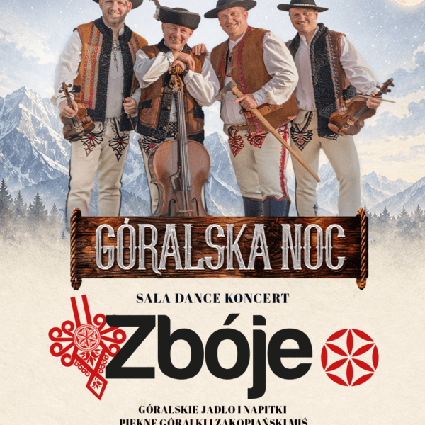GÓRALSKA NOC ☆ ZESPÓŁ ZBÓJE – sala dance