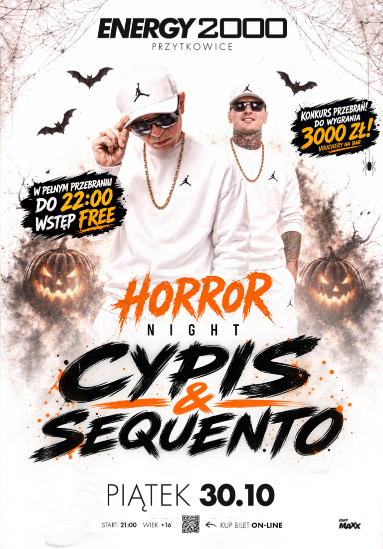 CYPIS & SEQUENTO ☆ HORROR NIGHT