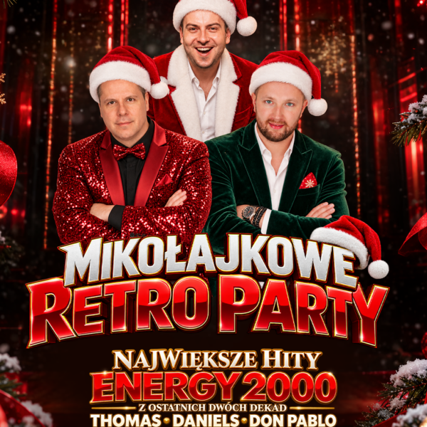 MIKOŁAJKOWE RETRO PARTY ☆ ENERGY 2000 PRZYTKOWICE